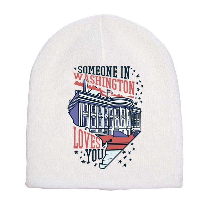 Someone In Washington Loves You Gift Short Acrylic Beanie