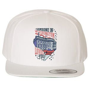 Someone In Washington Loves You Gift Wool Snapback Cap