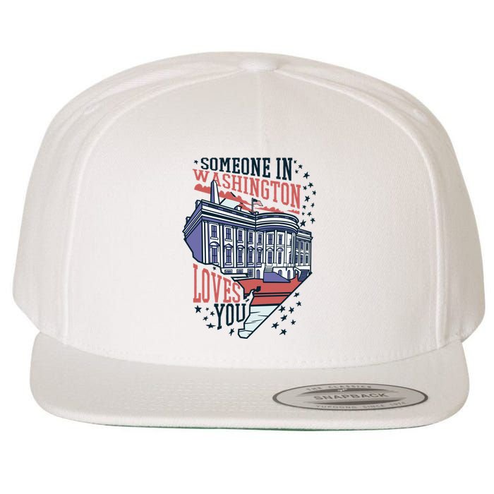 Someone In Washington Loves You Gift Wool Snapback Cap