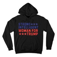 Strong Intelligent Woman For Trump Girl Maga Patriotic Usa Hoodie