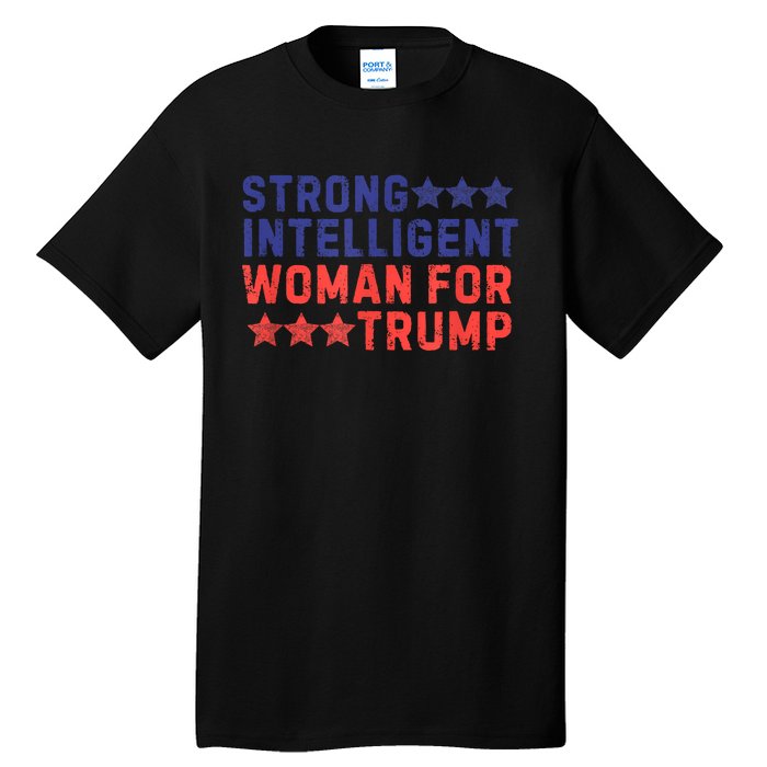 Strong Intelligent Woman For Trump Girl Maga Patriotic Usa Tall T-Shirt