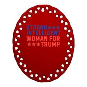 Strong Intelligent Woman For Trump Girl Maga Patriotic Usa Ceramic Oval Ornament