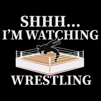 Shhh IM Watching Wrestling Funny Wrestling Lover Gift Cooling Performance Crew T-Shirt