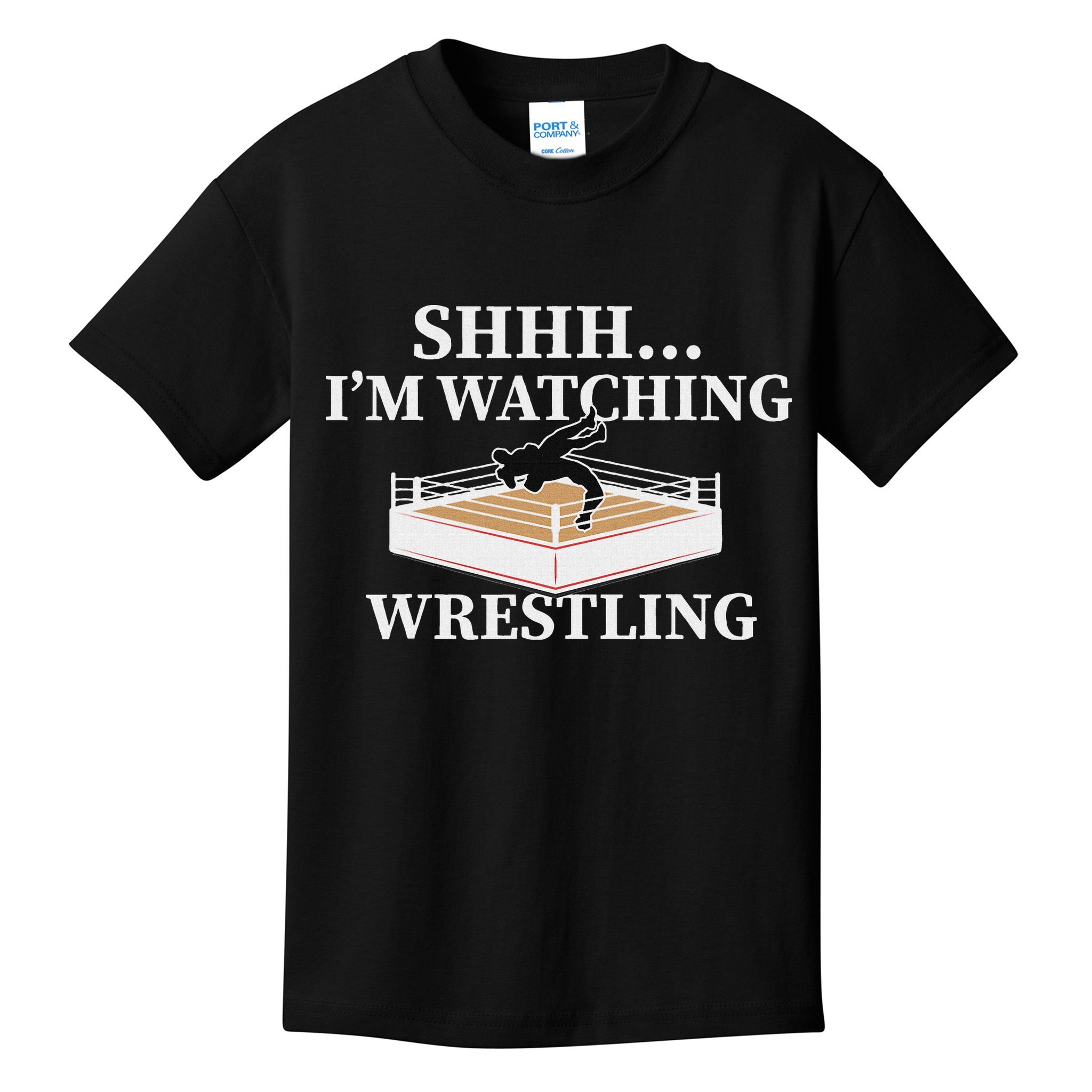 Shhh IM Watching Wrestling Funny Wrestling Lover Gift Kids T-Shirt