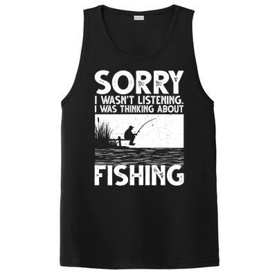 Sorry I Wasn't Listening I Was Thinking About Fishing PosiCharge Competitor Tank