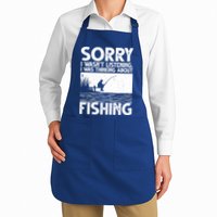 Sorry I Wasn't Listening I Was Thinking About Fishing Apron