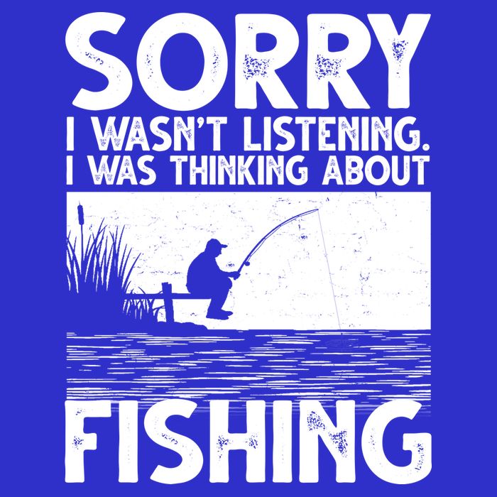 Sorry I Wasn't Listening I Was Thinking About Fishing Ladies Essential Flowy Tank