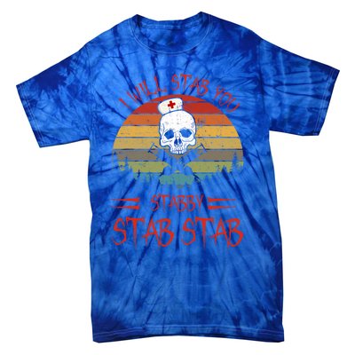 Skull I Will Stab You Stabby Funny Halloween Vintage Gift Tie-Dye T-Shirt