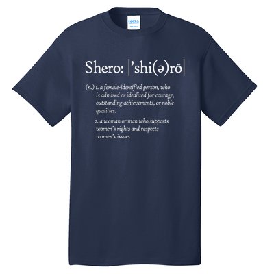 Shero International Women's Day Tall T-Shirt