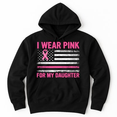 Support I Wear Pink For My Daughter Breast Cancer Awareness Hoodie