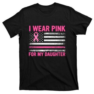 Support I Wear Pink For My Daughter Breast Cancer Awareness T-Shirt