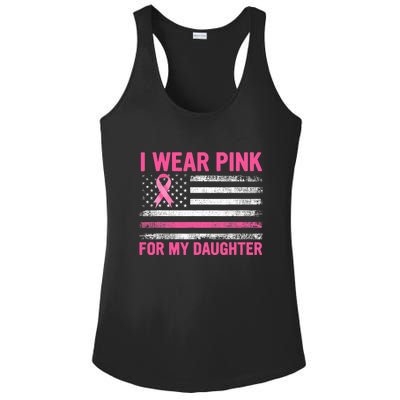 Support I Wear Pink For My Daughter Breast Cancer Awareness Ladies PosiCharge Competitor Racerback Tank