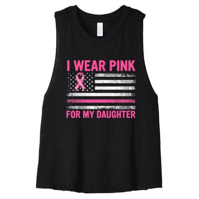 Support I Wear Pink For My Daughter Breast Cancer Awareness Women's Racerback Cropped Tank