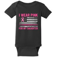 Support I Wear Pink For My Daughter Breast Cancer Awareness Baby Bodysuit