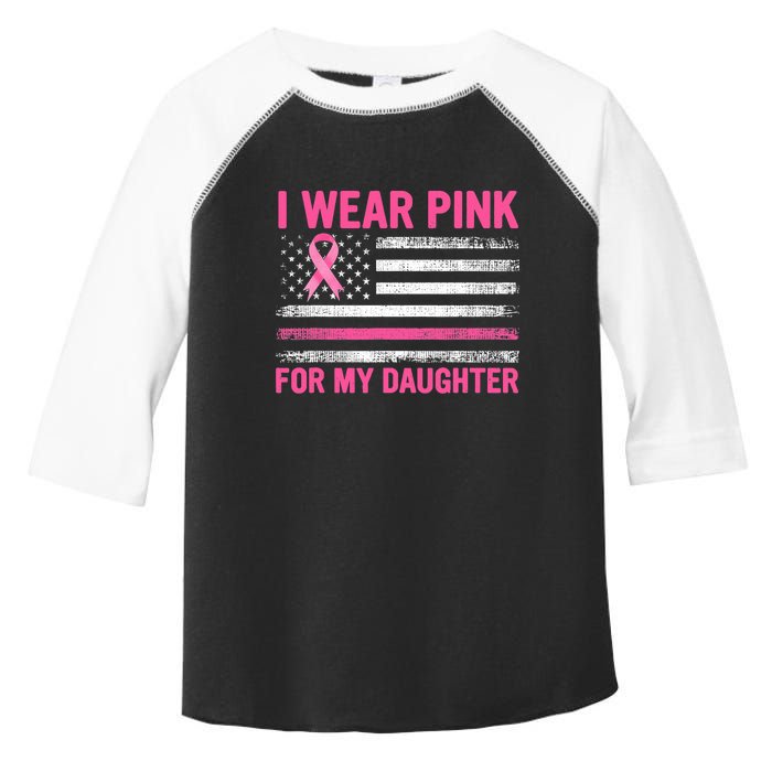 Support I Wear Pink For My Daughter Breast Cancer Awareness Toddler Fine Jersey T-Shirt