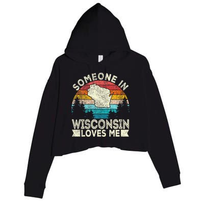 Someone In Wisconsin Loves Me Retro Wisconsin Crop Fleece Hoodie