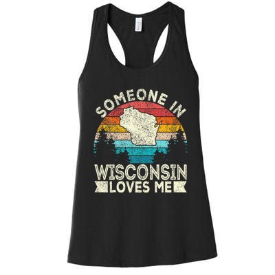 Someone In Wisconsin Loves Me Retro Wisconsin Women's Racerback Tank