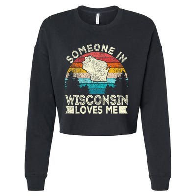 Someone In Wisconsin Loves Me Retro Wisconsin Cropped Pullover Crew