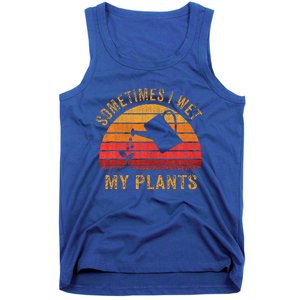 Sometimes I Wet My Plants Garden Lover Tank Top