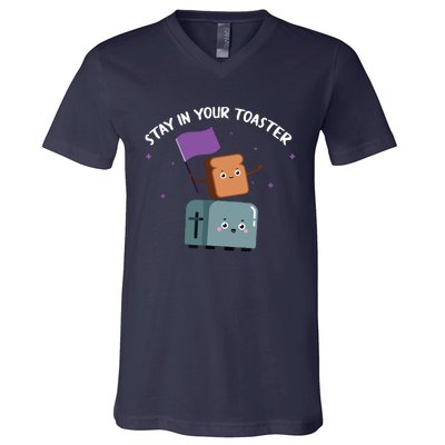 Stay In Your Toaster Funny Color Guard Gifts V-Neck T-Shirt