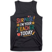 Surprise IM Your Teacher Today Women Substitute Teacher Tank Top