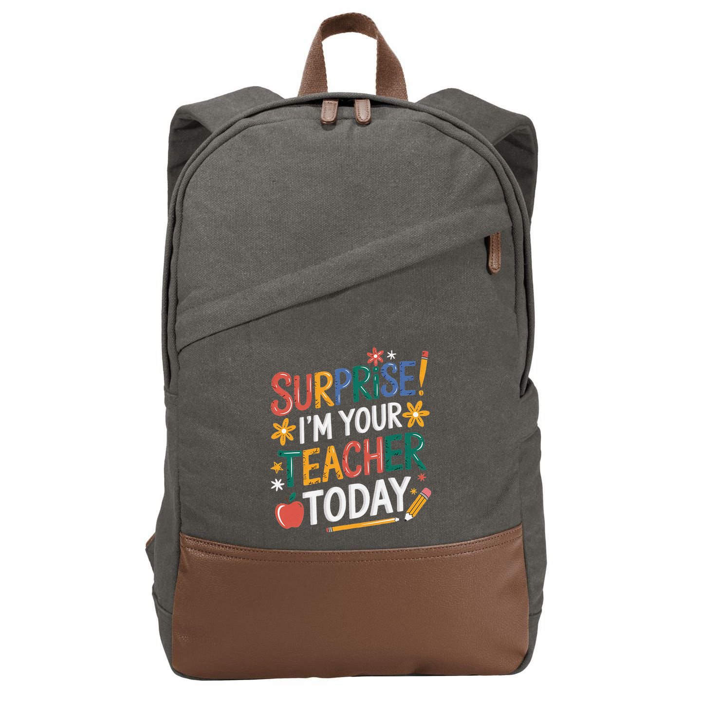 Surprise IM Your Teacher Today Women Substitute Teacher Cotton Canvas Backpack