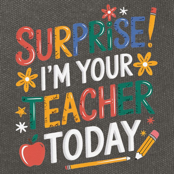 Surprise IM Your Teacher Today Women Substitute Teacher Cotton Canvas Backpack