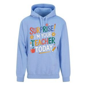 Surprise IM Your Teacher Today Women Substitute Teacher Unisex Surf Hoodie