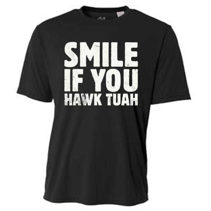 Smile If You Hawk Tuah 2024 Spit On That Thing Cooling Performance Crew T-Shirt