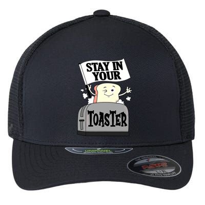 Stay In Your Toaster Funny Color Guard Marching Band Flexfit Unipanel Trucker Cap