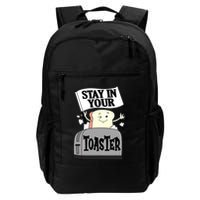Stay In Your Toaster Funny Color Guard Marching Band Backpack