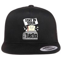 Stay In Your Toaster Funny Color Guard Marching Band Flatbill Hat
