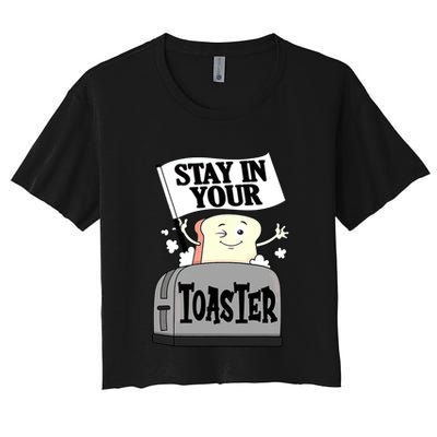 Stay In Your Toaster Funny Color Guard Marching Band Crop Top
