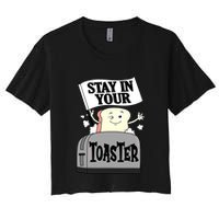 Stay In Your Toaster Funny Color Guard Marching Band Crop Top