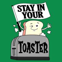 Stay In Your Toaster Funny Color Guard Marching Band Button