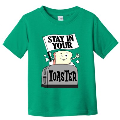 Stay In Your Toaster Funny Color Guard Marching Band Toddler T-Shirt