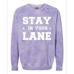 Stay In Your Lane Colorblast Crewneck Sweatshirt