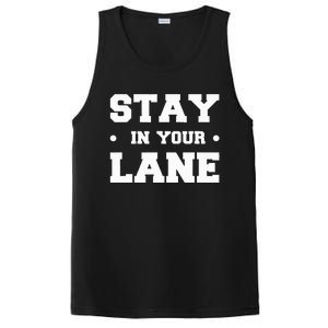 Stay In Your Lane PosiCharge Competitor Tank