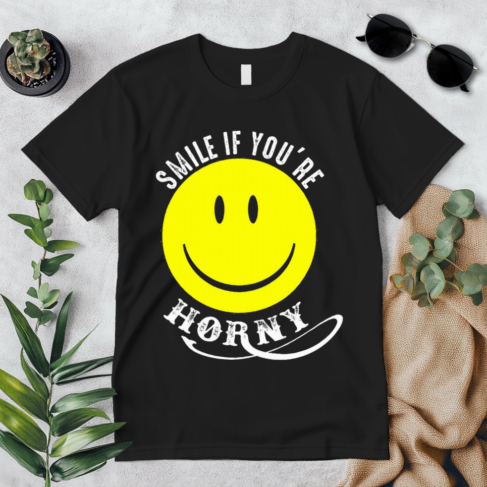Smile If YouRe Horny Funny Gift Premium T-Shirt