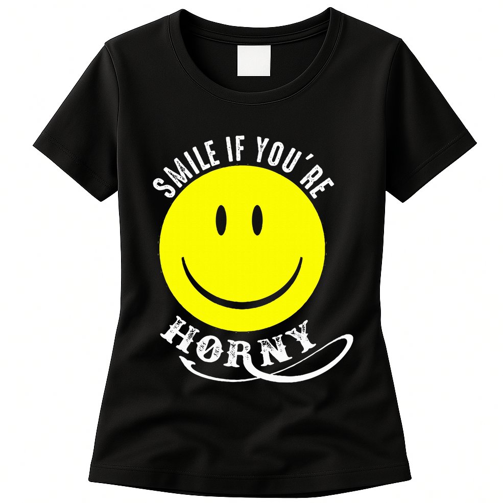 Smile If YouRe Horny Funny Gift Womens T-Shirt