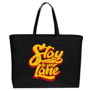 Stay In Your Lane Positive Message Cotton Canvas Jumbo Tote