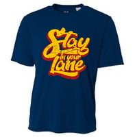 Stay In Your Lane Positive Message Cooling Performance Crew T-Shirt