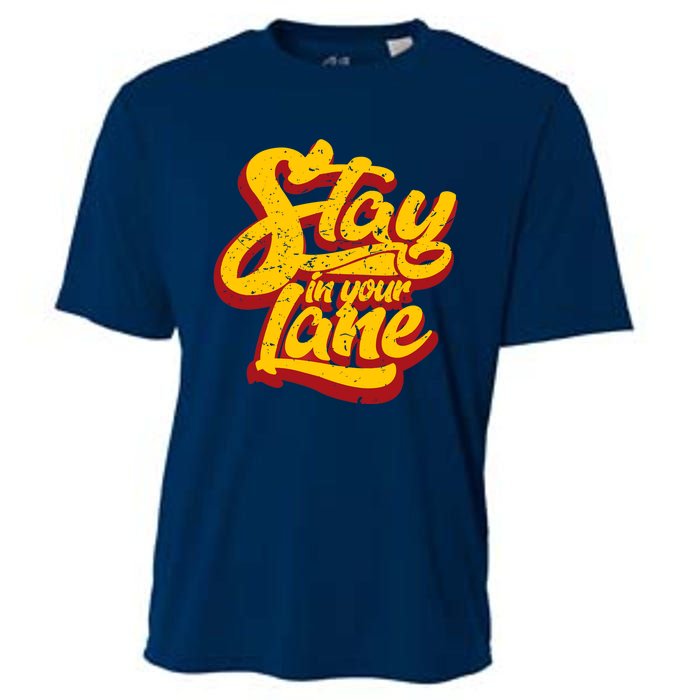 Stay In Your Lane Positive Message Cooling Performance Crew T-Shirt