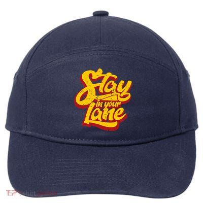 Stay In Your Lane Positive Message 7-Panel Snapback Hat