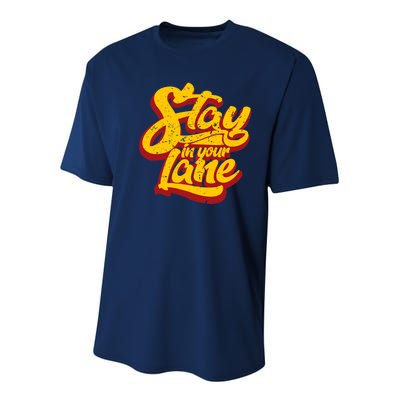 Stay In Your Lane Positive Message Youth Performance Sprint T-Shirt