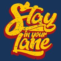 Stay In Your Lane Positive Message Golf Towel