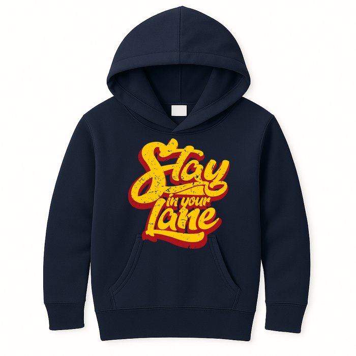 Stay In Your Lane Positive Message Kids Hoodie