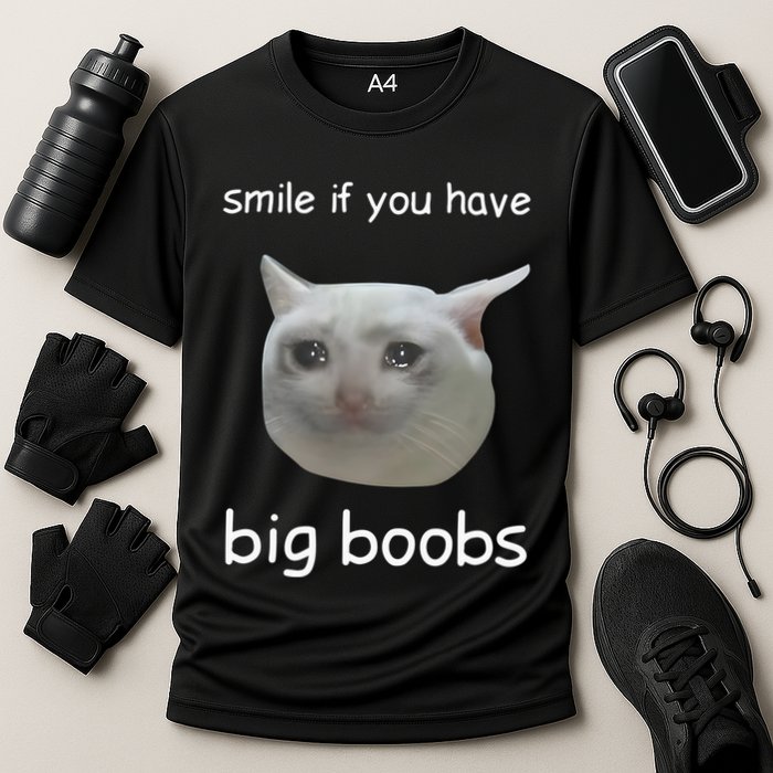 Smile If You Have Big Boobs Cringey Cooling Performance Crew T-Shirt