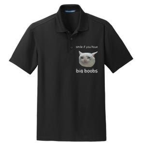 Smile If You Have Big Boobs Cringey Dry Zone Grid Polo