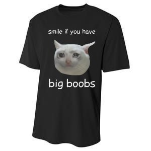 Smile If You Have Big Boobs Cringey Performance Sprint T-Shirt